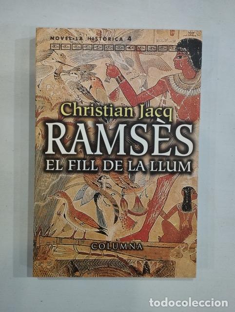 Libros: Christian Jacq - Rams&egrave;s El fill de la llum - Foto 1