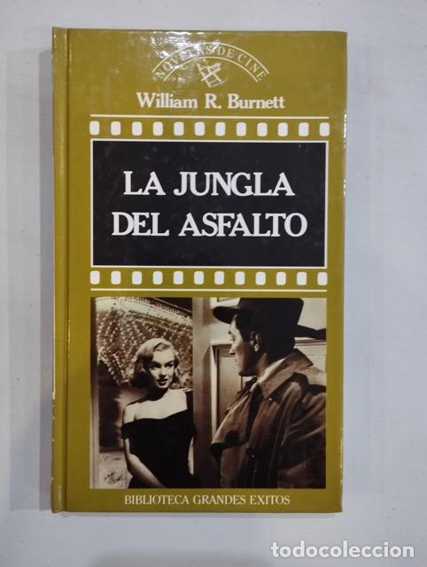 Libros: William R. Burnett - La jungla del asfalto - Foto 1