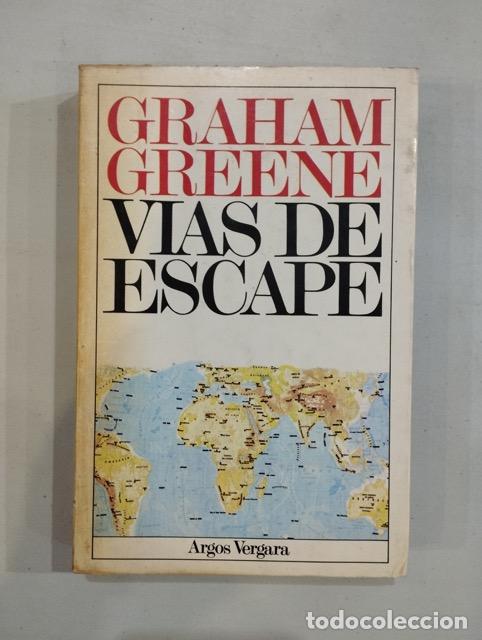 Libros: Graham Greene - V&iacute;as de escape - Foto 1