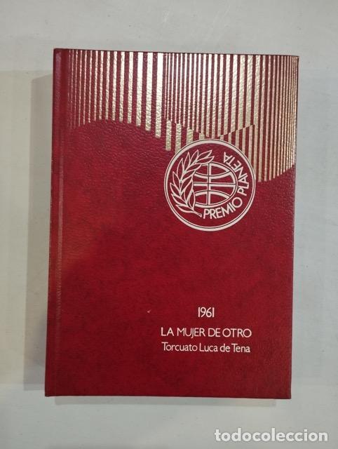 Libros: Torcuato Luca de Tena - La mujer de otro - Foto 1