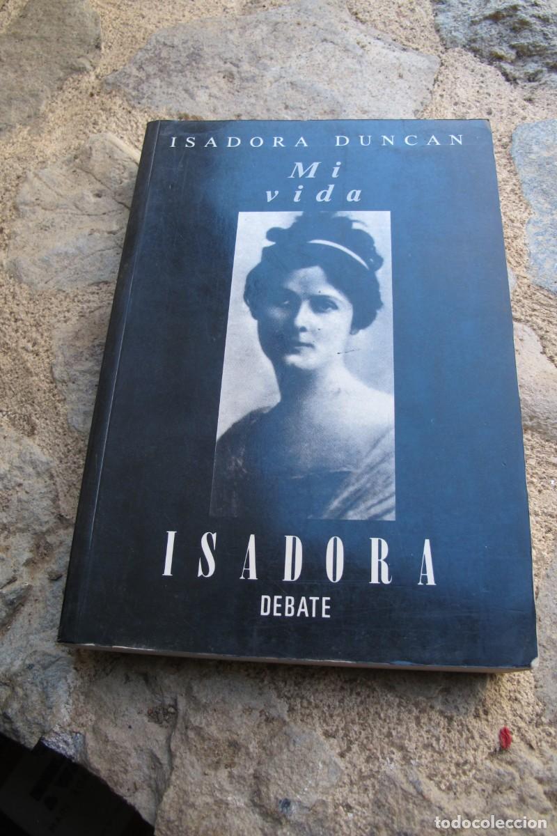 Libros: MI VIDA . ISADORA DUNCAN. DEDICADO - Foto 1