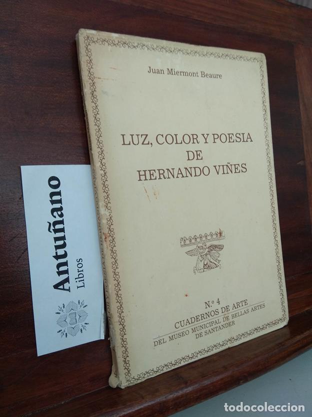 Libros: Luz, color y poes&iacute;a de Hernando Vi&ntilde;es - Foto 1