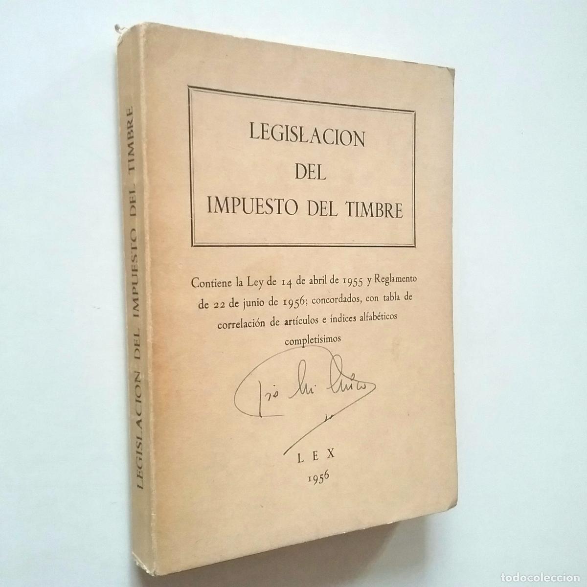 Libros: Legislaci&oacute;n del impuesto del timbre - Foto 1