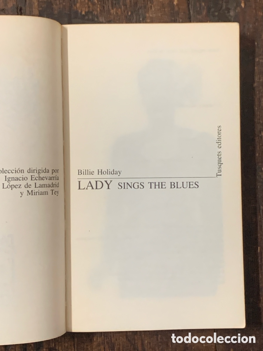 Libros: Lady, Billie Holiday - TUSQUETS 1988 - Foto 2