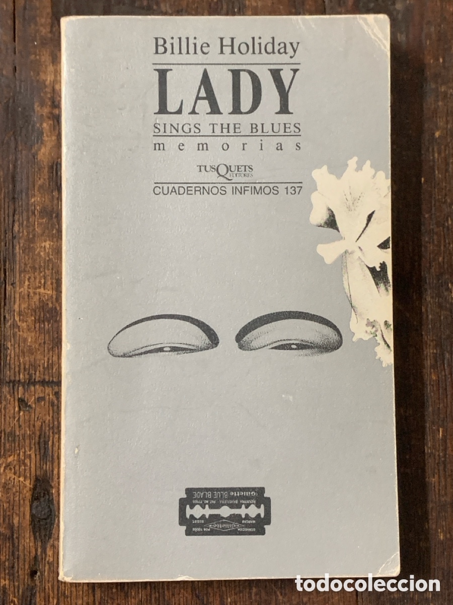 Libros: Lady, Billie Holiday - TUSQUETS 1988 - Foto 1