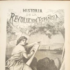Libros: HISTORIA FILOSÓFICA DE LA REVOLUCIÓN ESPAÑOLA . TOMOS I Y II -