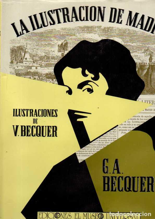 Libros: LA ILUSTRACI&Oacute;N DE MADRID. - B&Eacute;CQUER, Gustavo Adolfo. - Foto 1