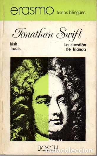 Libros: IRISH TRACTS. LA CUESTION DE IRLANDA. - SWIFT, Jonat&aacute;n. - Foto 1