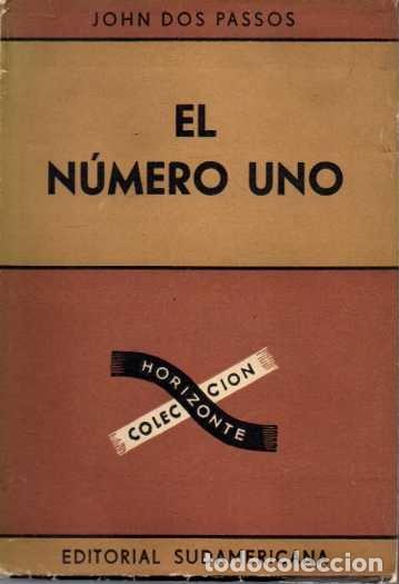 Libros: EL N&Uacute;MERO UNO. - DOS PASSOS, John. - Foto 1