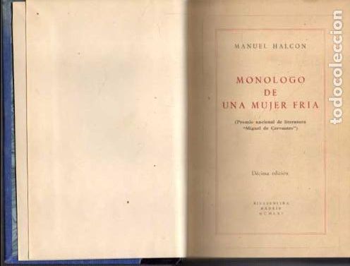 Libros: MONOLOGO DE UNA MUJER FRIA. - HALCON, Manuel. - Foto 1