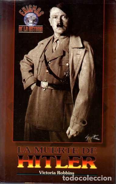 Libros: LA MUERTE DE HITLER. - ROBBINS, Victoria. - Foto 1