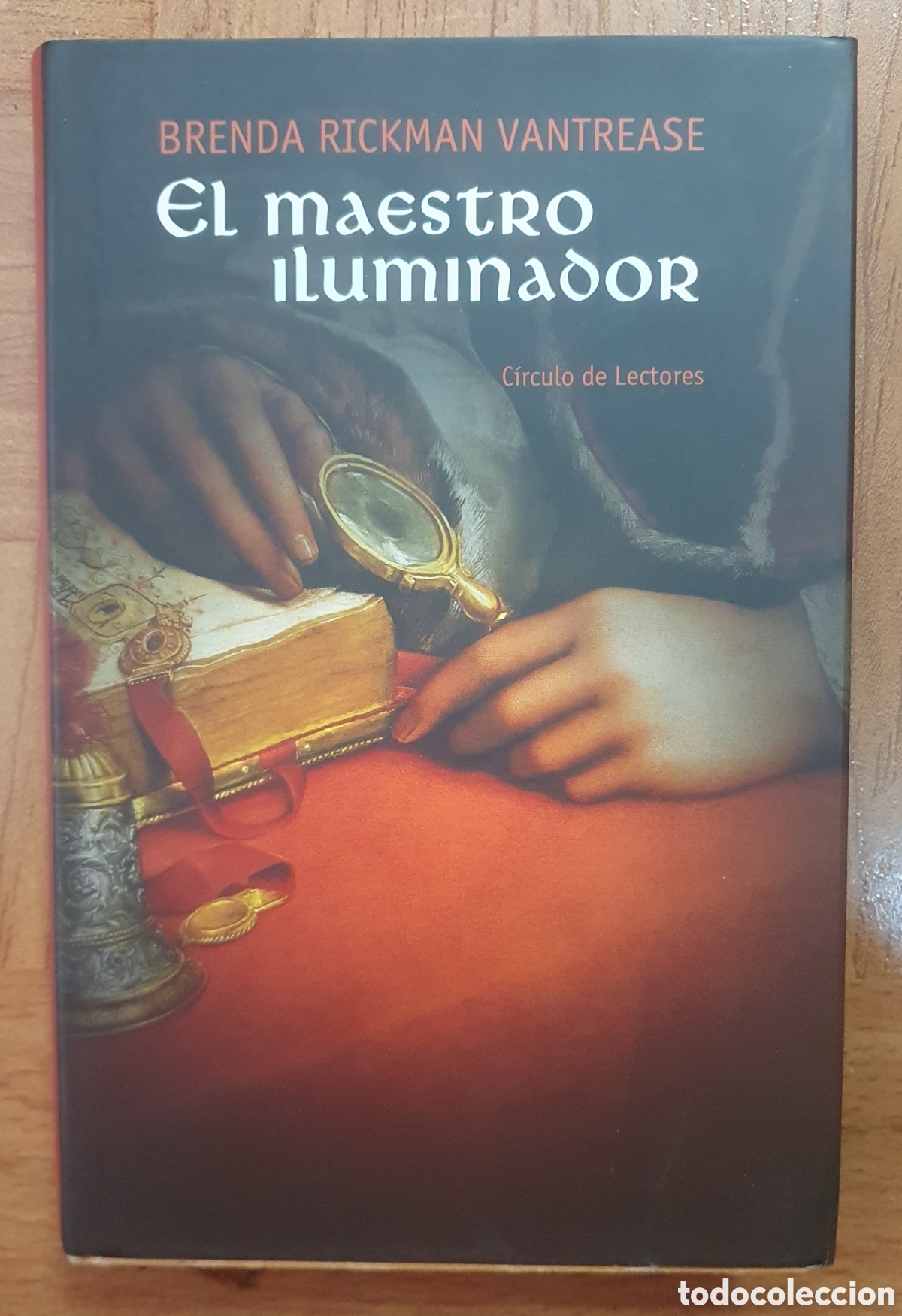Libros: El Maestro Iluminador � C&iacute;rculo de Lectores - Brenda Rickman Vantrease - Foto 1