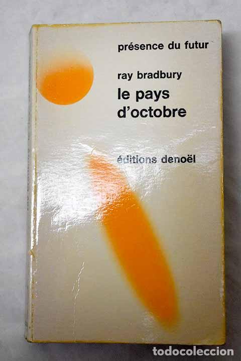 Libros: Le pays d octobre: Bradbury, Ray.- Bradbury, Ray - Foto 1