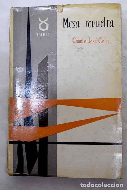 Libros: Mesa revuelta: Cela, Camilo Jos&eacute;.- Cela, Camilo Jos&eacute; - Foto 1