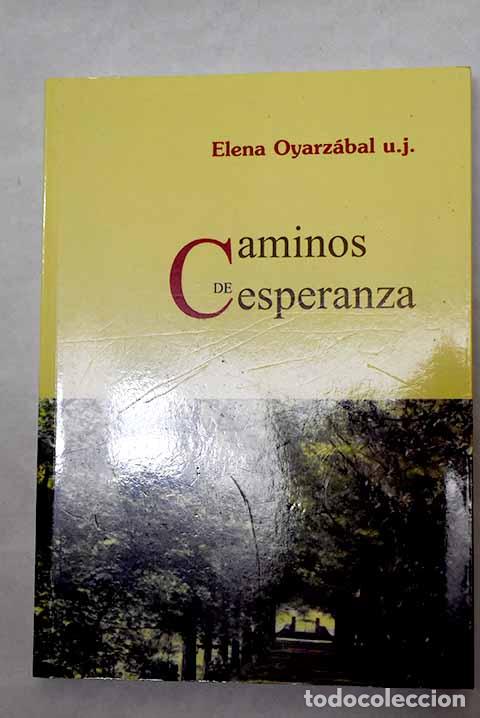 Libros: Caminos de esperanza - Foto 1