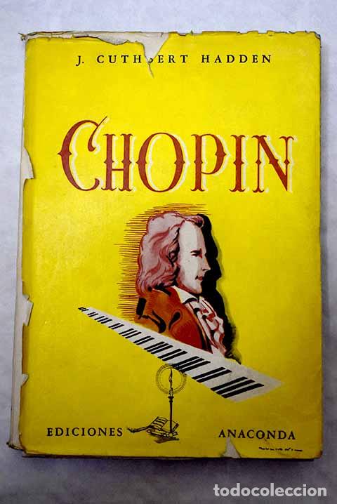 Libros: Chopin: Hadden, J. Cuthbert.- Hadden, J. Cuthbert - Foto 1