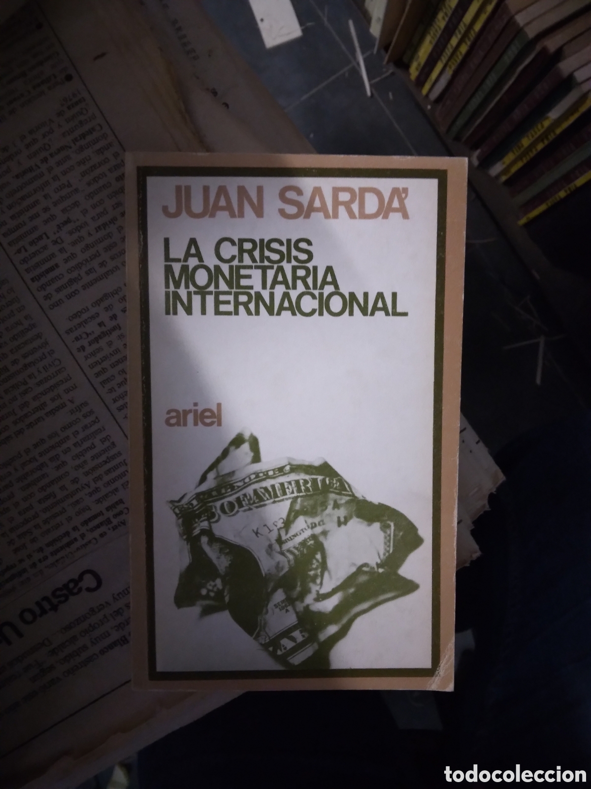 Libros: Juan Sarda, La.crisis monetaria internacional Ariel - Foto 1