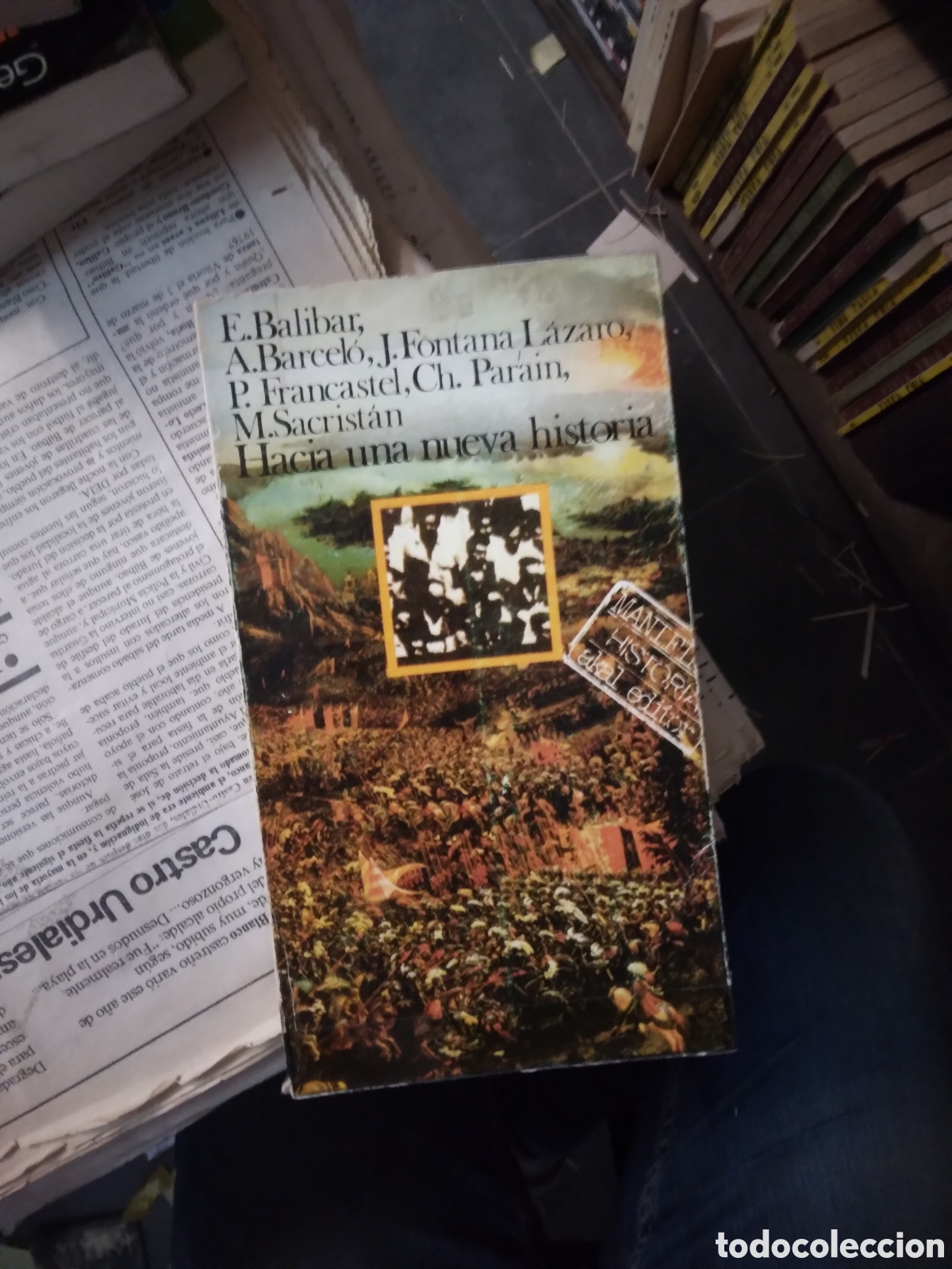 Libros: Hacia una nueva historia, E. BALIBAR,AKAL - Foto 1