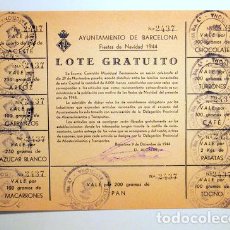 Libros: LOTE GRATUITO. FIESTAS DE NAVIDAD 1944. VALE POR 200 GRAMOS DE PAN. Nº 2437 - BARCELONA 1944