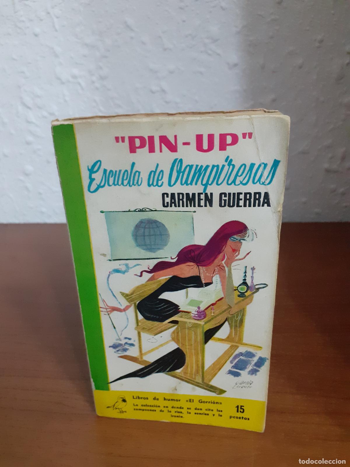 Libros: Pin up Escuela de vampiresas - Guerra, Carmen - Foto 1