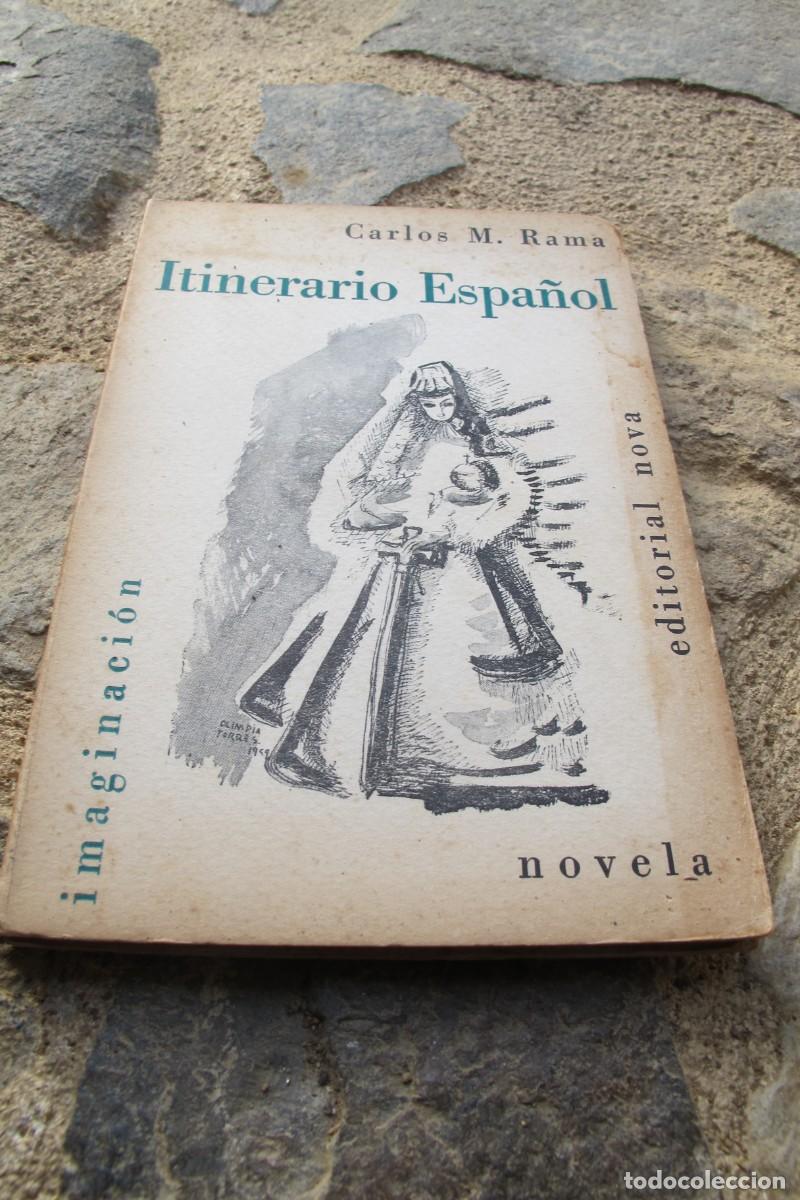 Libros: ITINERARIO ESPA&Ntilde;OL. CARLOS M. RAMA - Foto 1