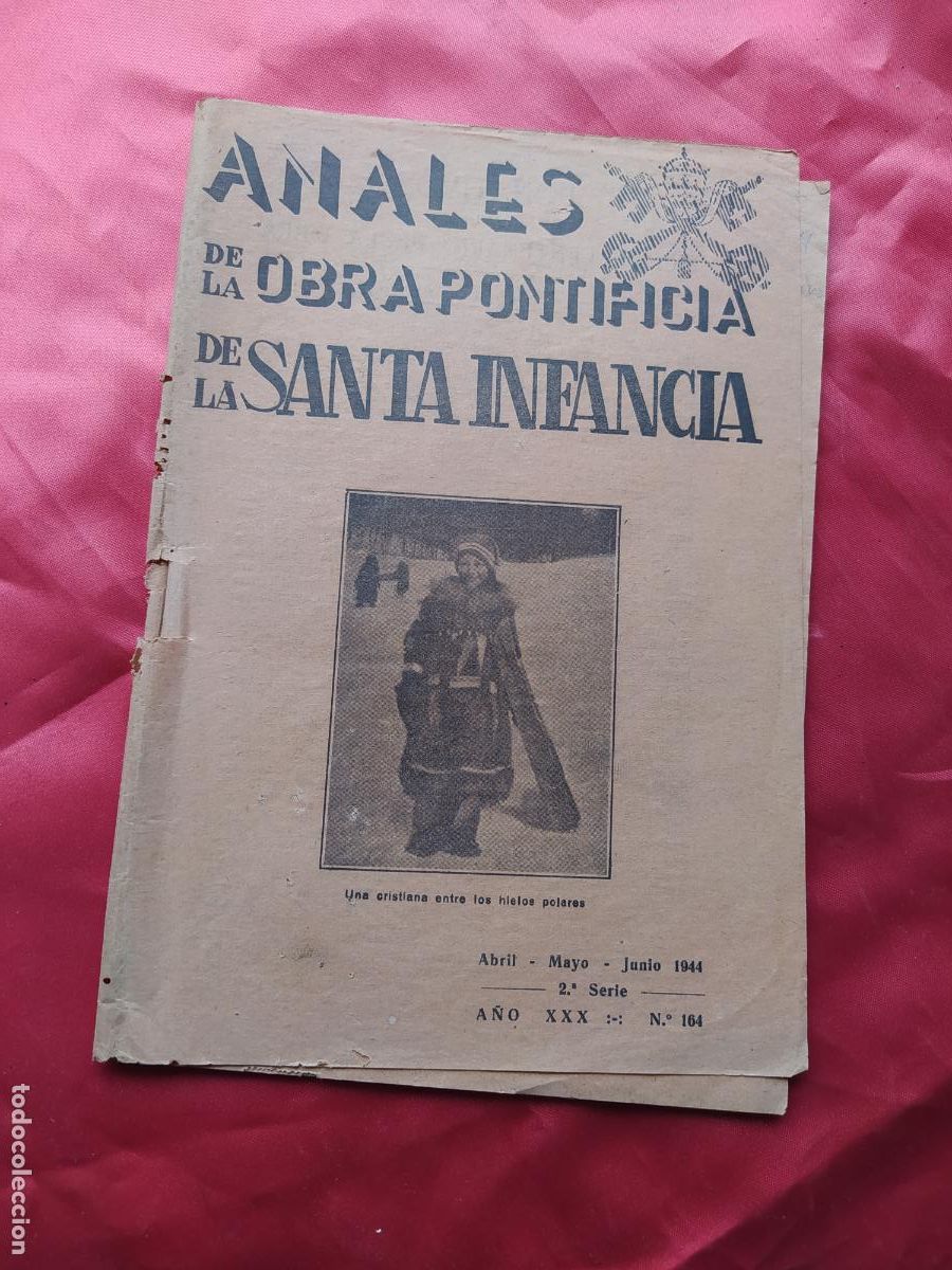 Libri di seconda mano: Anales de la obra pontificia de la Santa Infancia. Junio 1944. L.32692