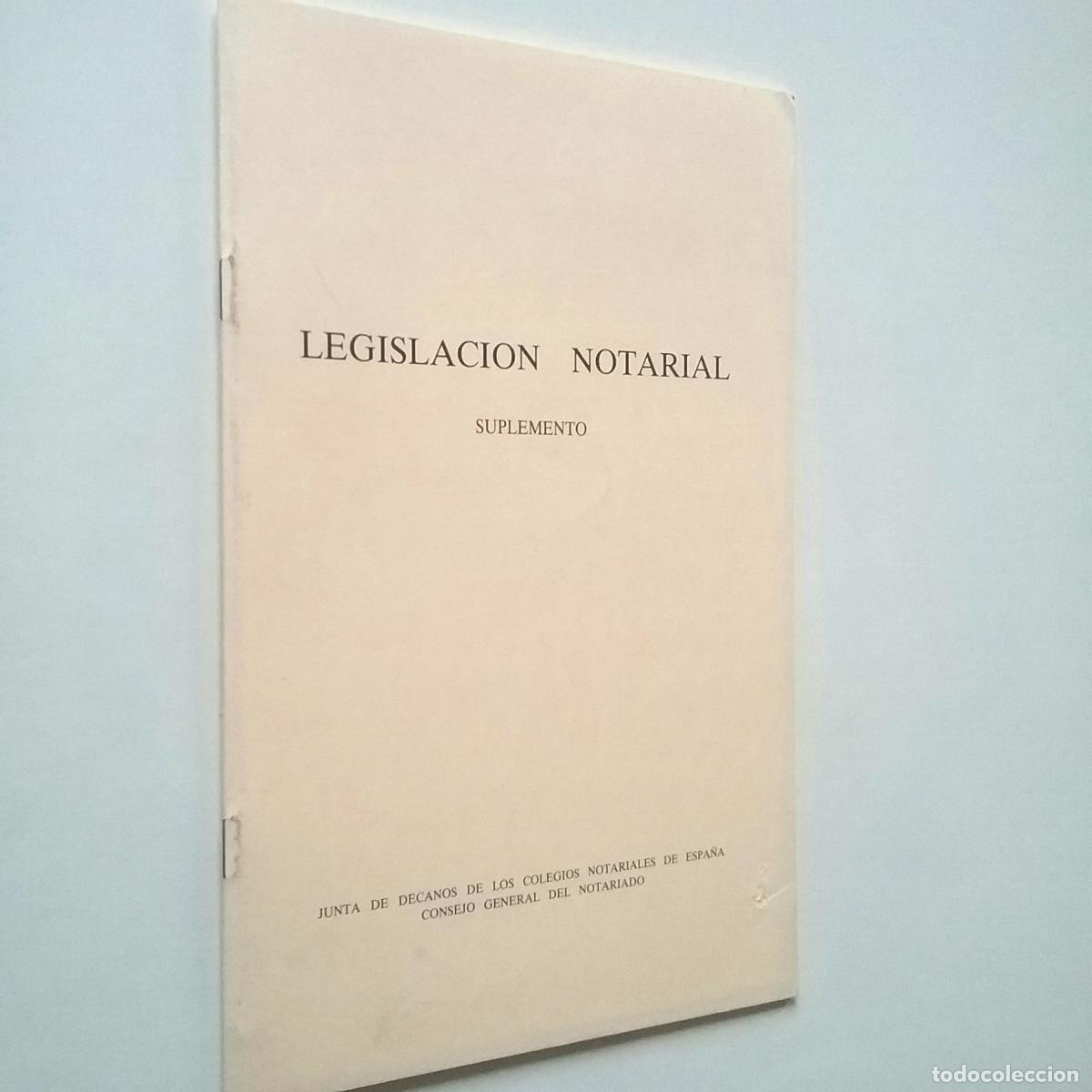Libros: Legislaci&oacute;n notarial. Suplemento - Foto 1