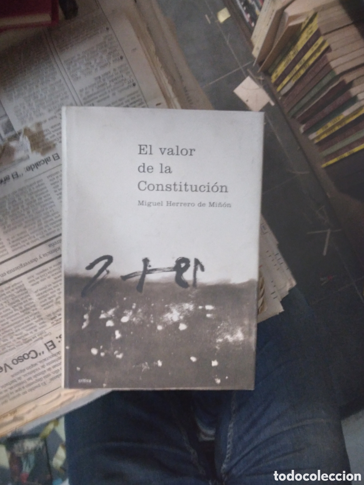 Libros: Miguel Herrero de Mi&ntilde;on, El valor de la constituci&oacute;n,. CRITICA - Foto 1