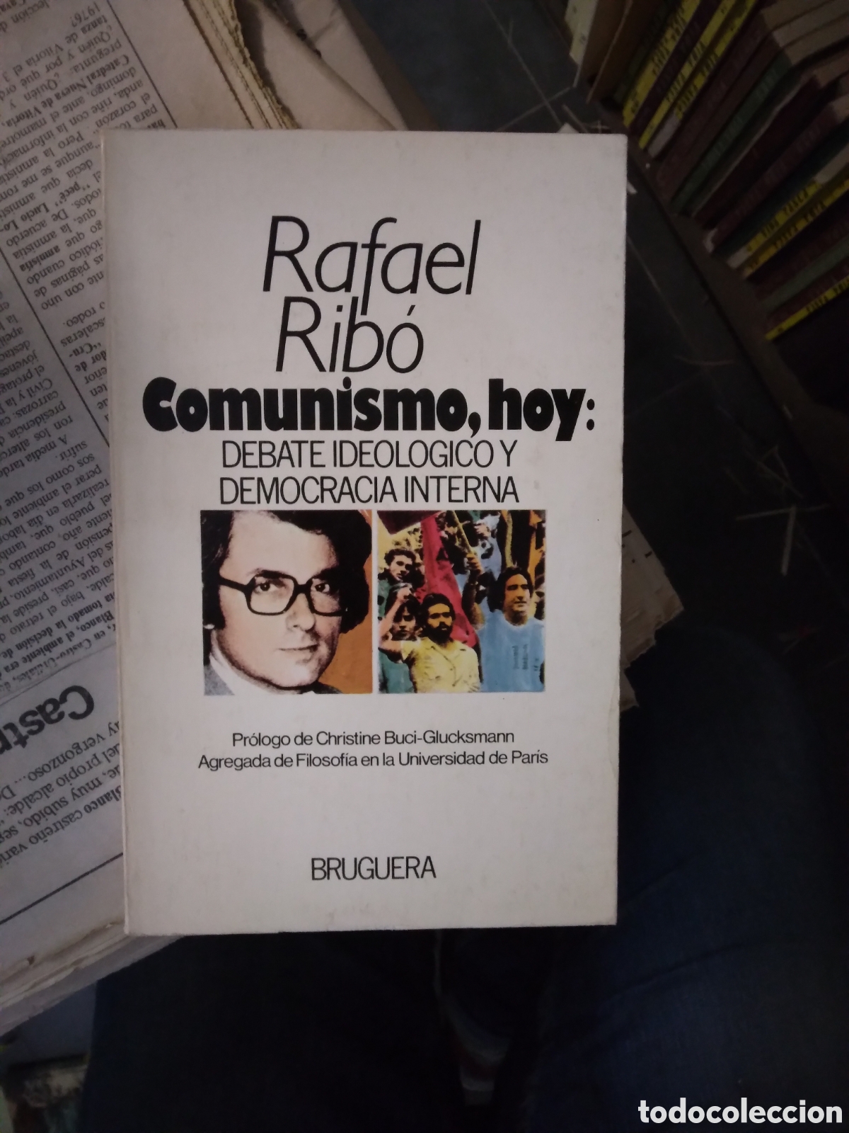 Libros: Rafael Ribo, Comunismo hoy, Bruguera - Foto 1