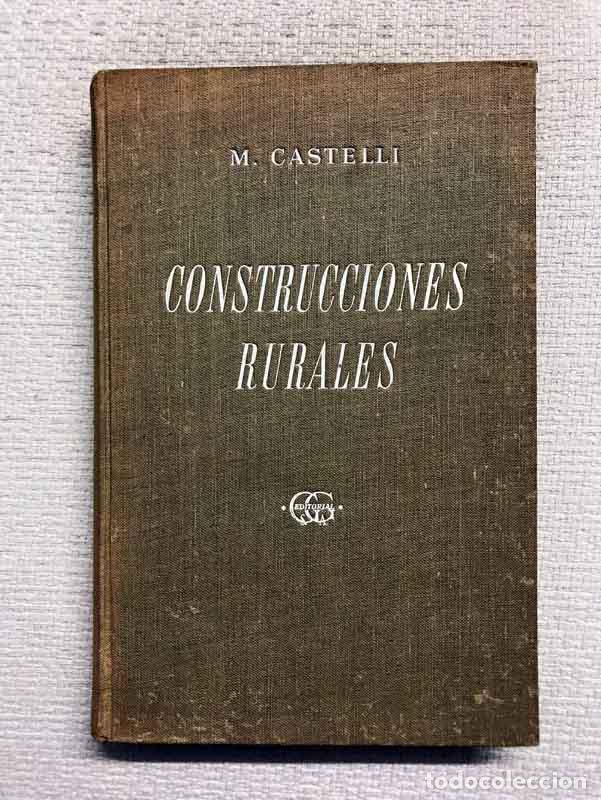 Libros: Construcciones rurales - Mario Castelli - Foto 1