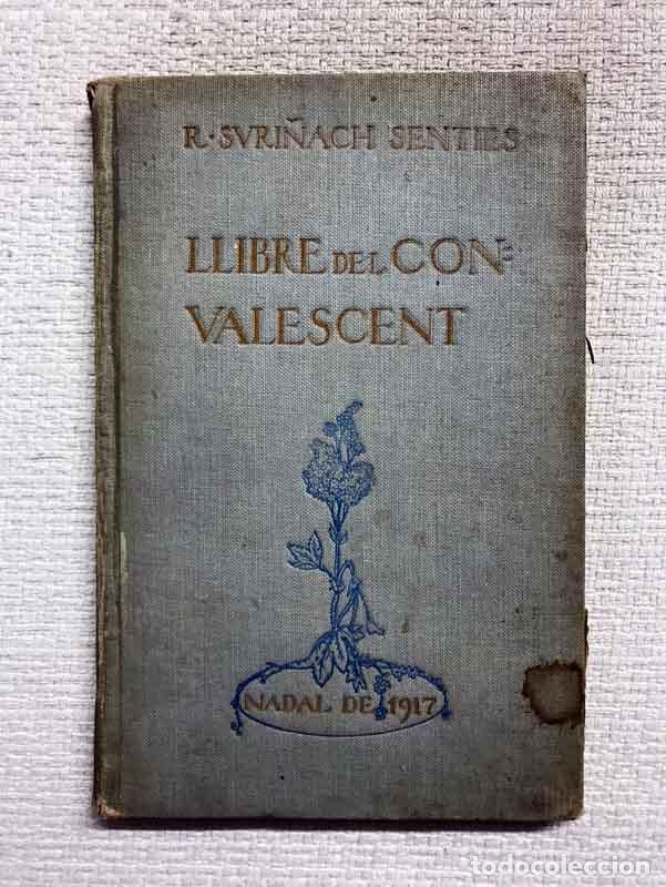 Libros: Llibre del convalescent - R. Suri&ntilde;ach Senties - Foto 1
