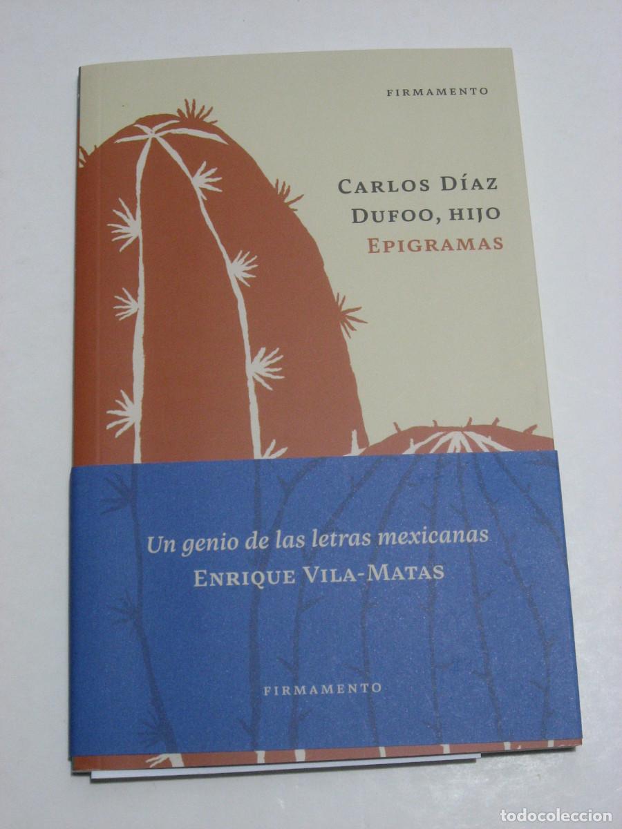 Libros: EPIGRAMAS - Carlos D&iacute;az Dufoo, hijo - Foto 1