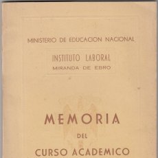 Libros: INSTITUTO LABORAL DE MIRANDA DE EBRO. MEMORIA DEL CURSO 1952-1953. ADF