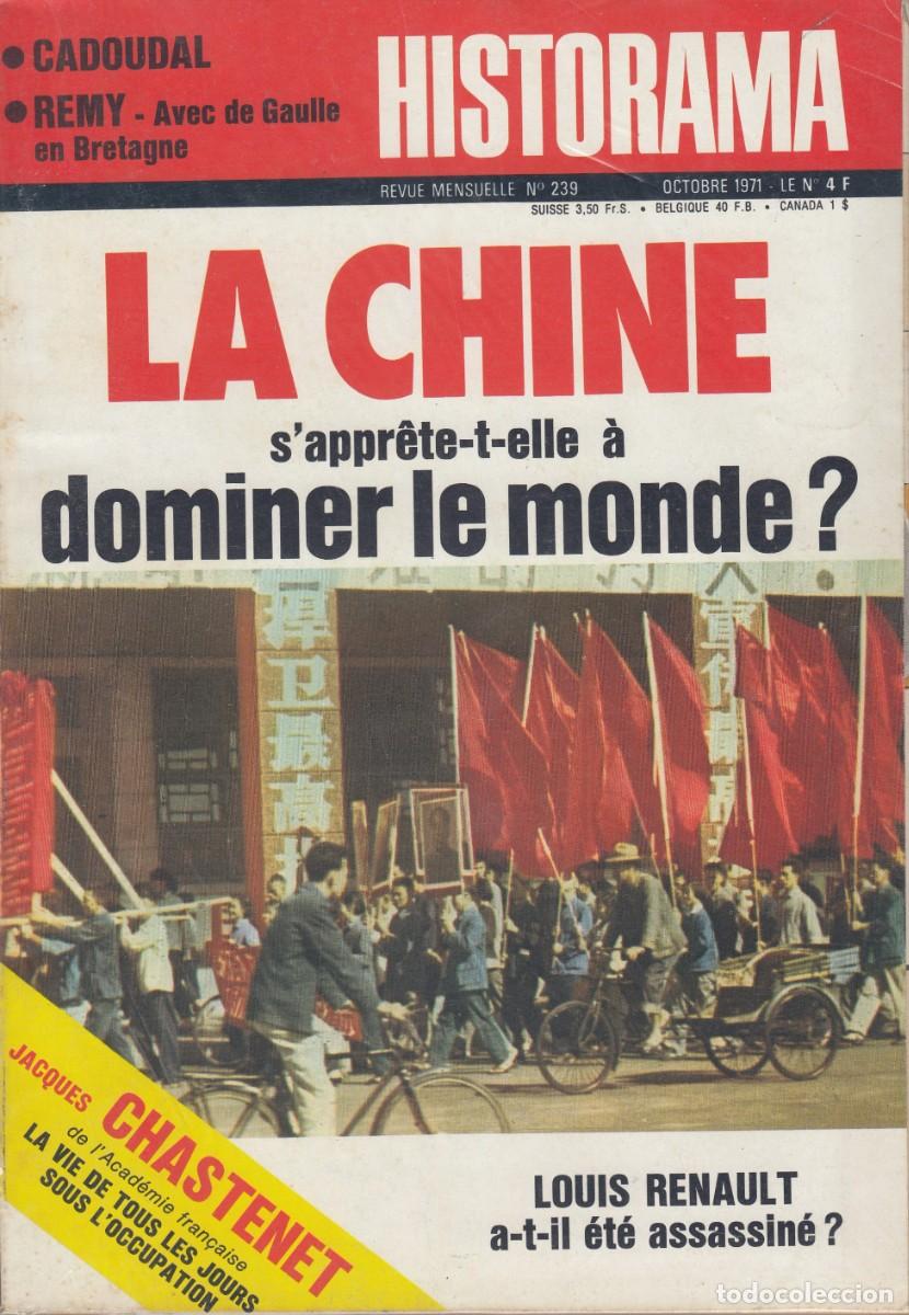 Libros: LA CHINE, S&acute;APPR&Ecirc;TE-T-ELLE &Agrave; DOMINER LE MONDE?. LOUIS RENAULT ASSASSIN&Eacute;?. HISTORAMA 239. ADF
