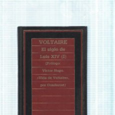 Libros: EL SIGLO DE LUIS XIV ( I ): VIDA DE VOLTAIRE POR CONDORCET