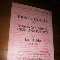 Libros: PROTOCOLOS DE DOMINGO PÉREZ, ESCRIBANO PÚBLICO DE LA PALMA - (1554-1556) - TOMO II