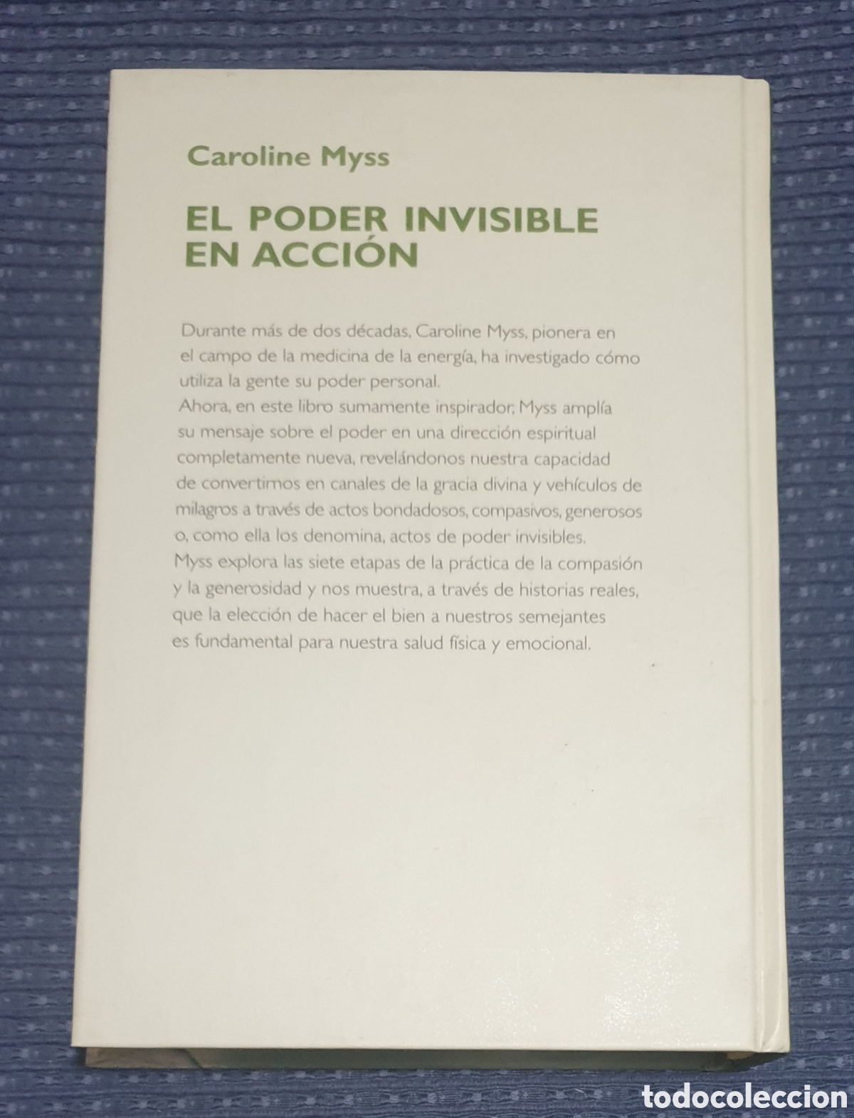 Libros: EL PODER INVISIBLE EN ACCION. CAROLINE MYSS. RBA. - Foto 2