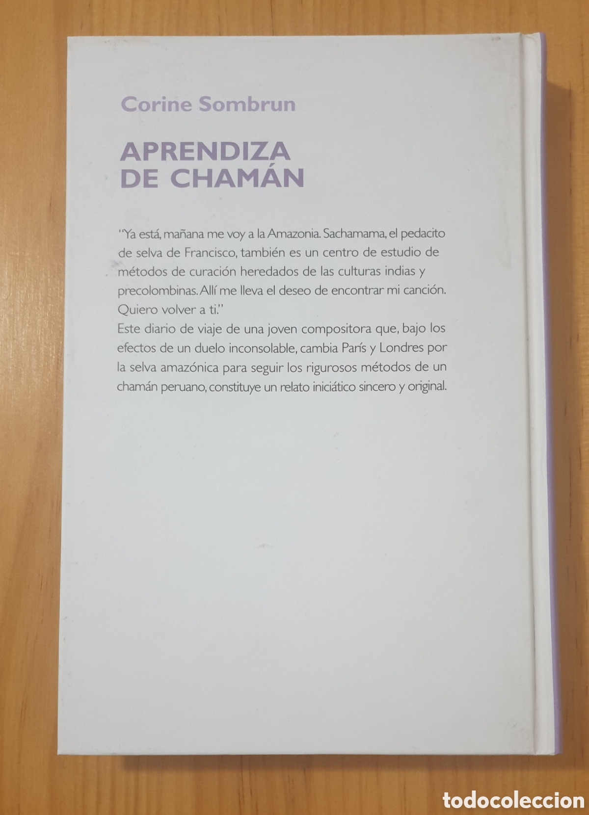 Libros: APRENDIZA DE CHAMAN. CORINE SOMBRUN. RBA. - Foto 2
