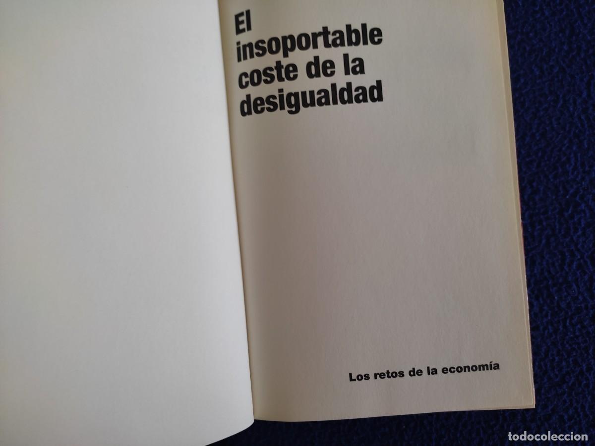 Libros: El Insoportable coste de la Desigualdad RBA Coleccionables 2016 - Foto 4