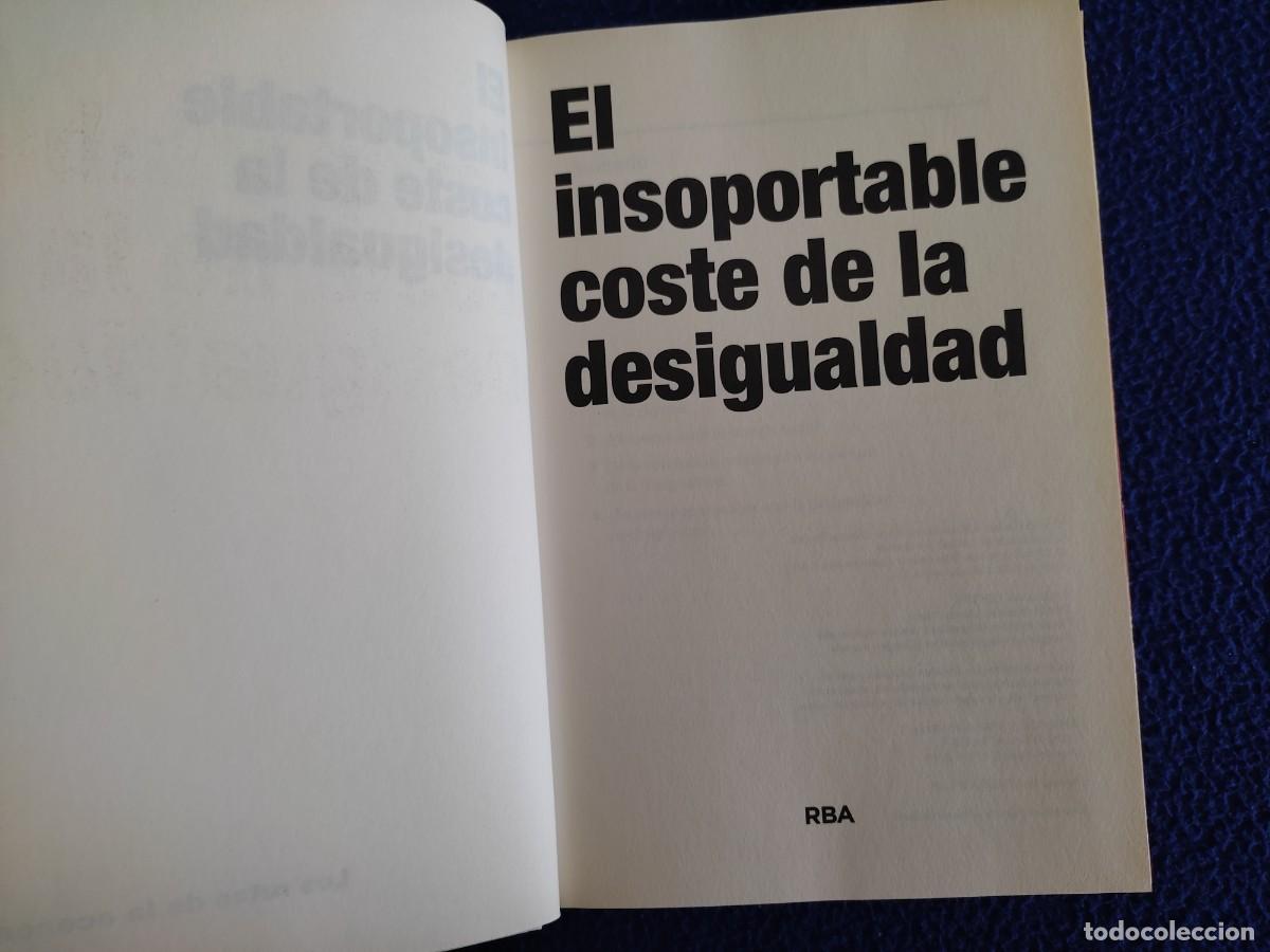 Libros: El Insoportable coste de la Desigualdad RBA Coleccionables 2016 - Foto 5
