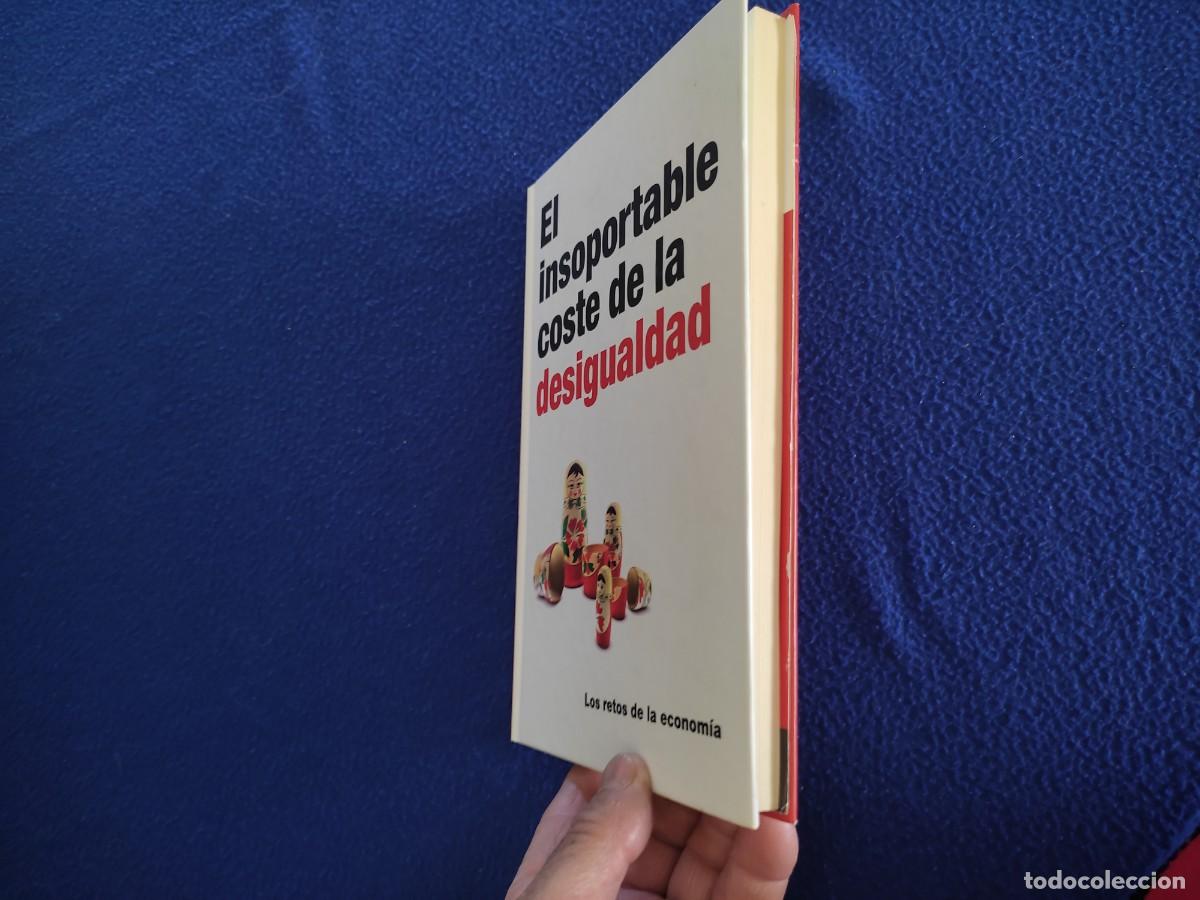 Libros: El Insoportable coste de la Desigualdad RBA Coleccionables 2016 - Foto 7