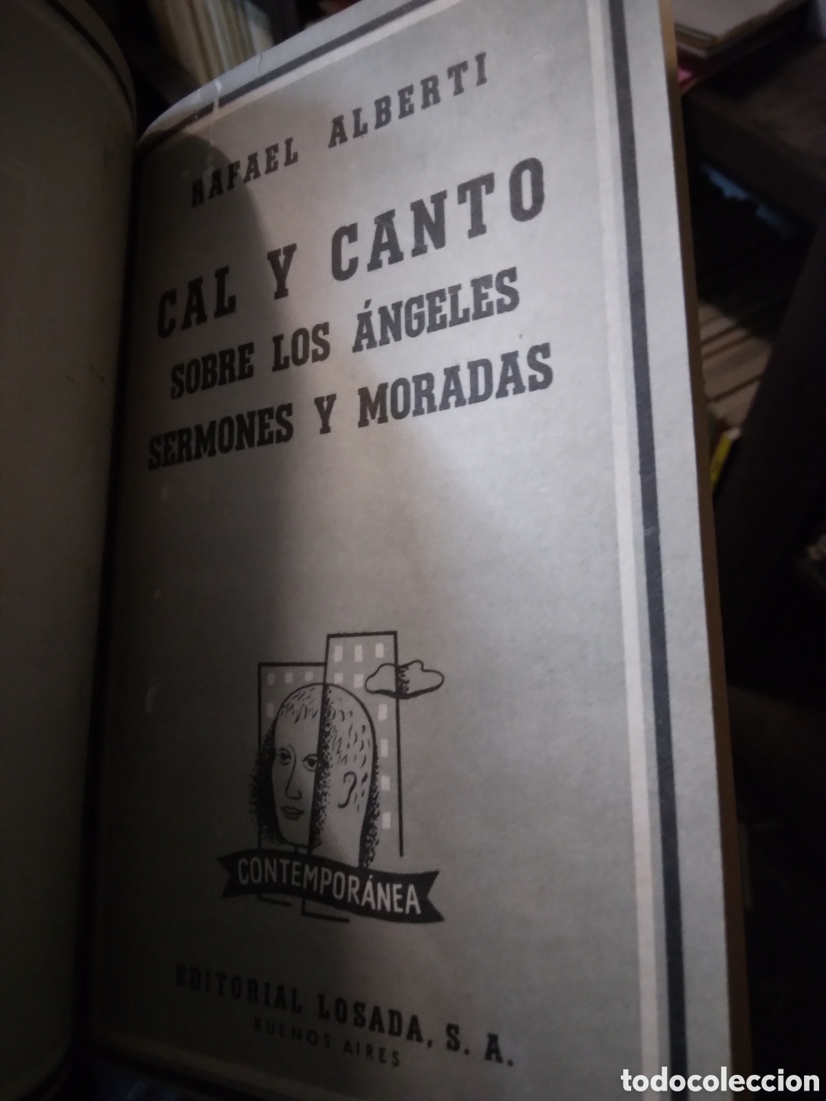 Libros: Rafael Alberti, Marinero en tierra,CAL Y canto - Foto 3