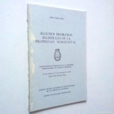 Libros: ALGUNOS PROBLEMAS REGISTRALES DE LA PROPIEDAD HORIZONTAL - JOSÉ POVEDA DÍAZ