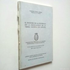 Libros: EL REGISTRO DE LA PROPIEDAD EN LA REGULACIÓN DE LA TIERRA RÚSTICA EN ESPAÑA - FRANCISCO CORRAL DUEÑA