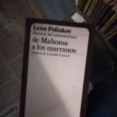Libros: LEON POLIAKOV, DW.MAHOMA A.LOS.MARRANOS, MUCHNIK