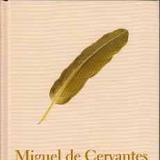 Libros: MIGUEL DE CERVANTES. LAS VIDAS DE MIGUEL DE CERVANTES - TRAPIELLO, ANDRÉS