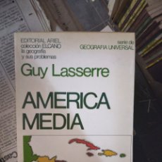 Libros: GUY LASSERRE, AMERICA MEDIA,.COLECCIÓN ELCANO