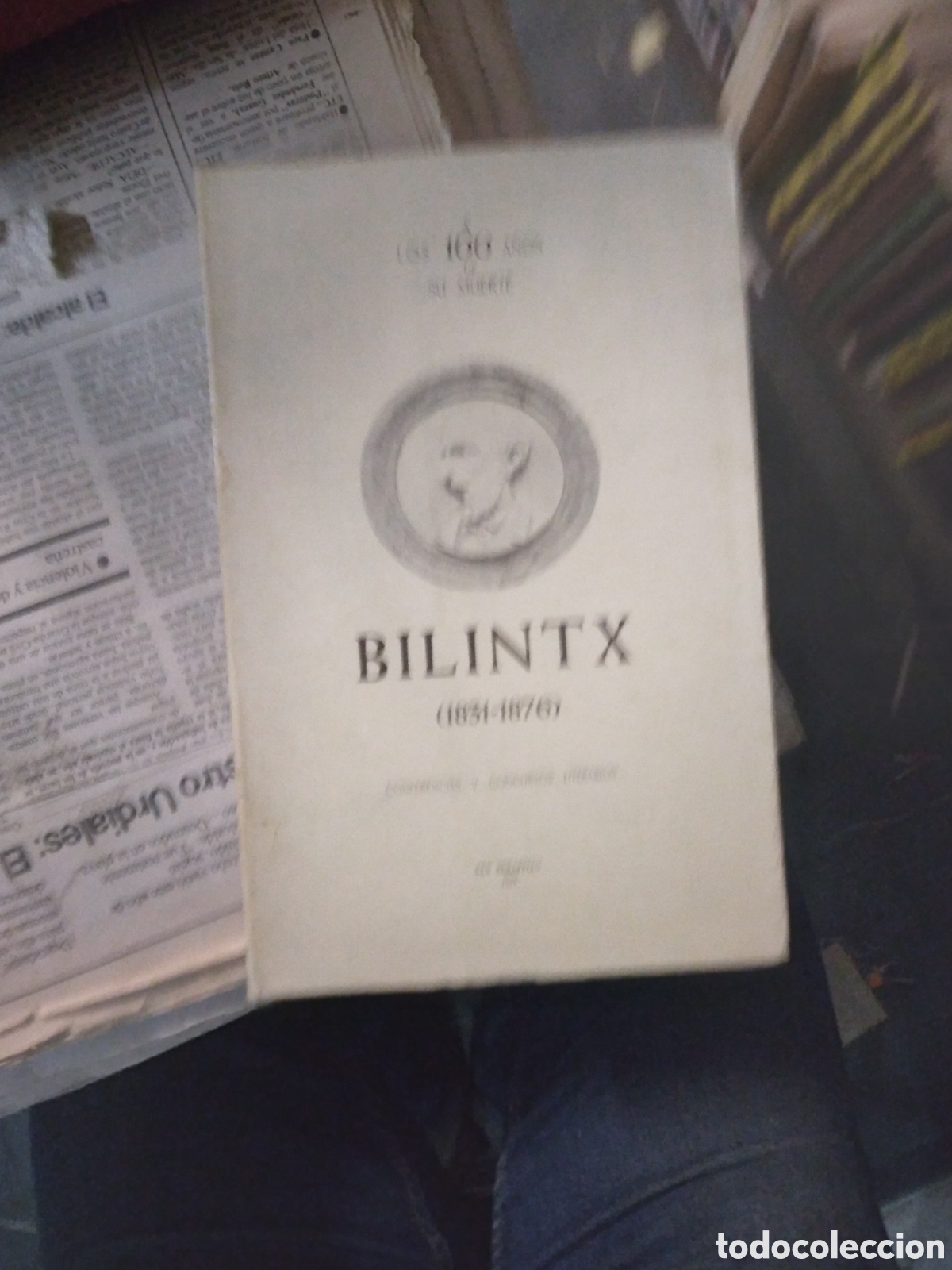 Bilintx, A los 100 a&ntilde;os de su muerte,1976