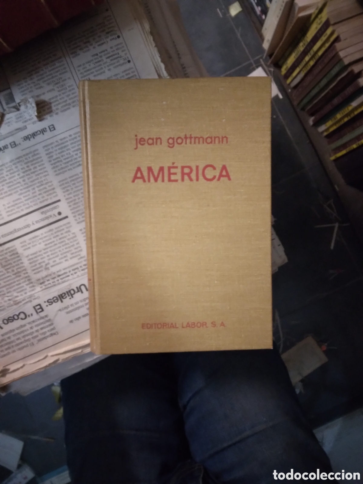Libros: Jean Gottmann, America,Editorial Labor - Foto 1