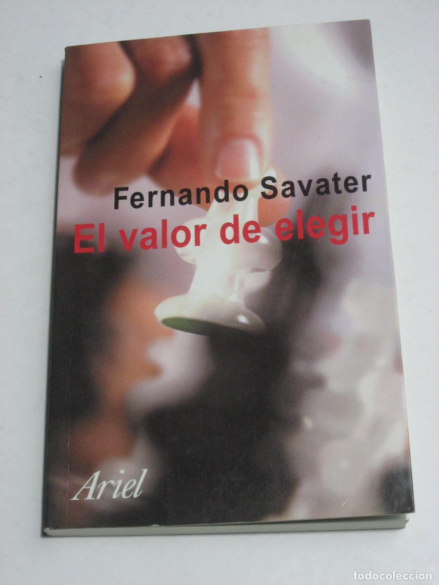 Libros: EL VALOR DE ELEGIR - Fernando Savater - Foto 1
